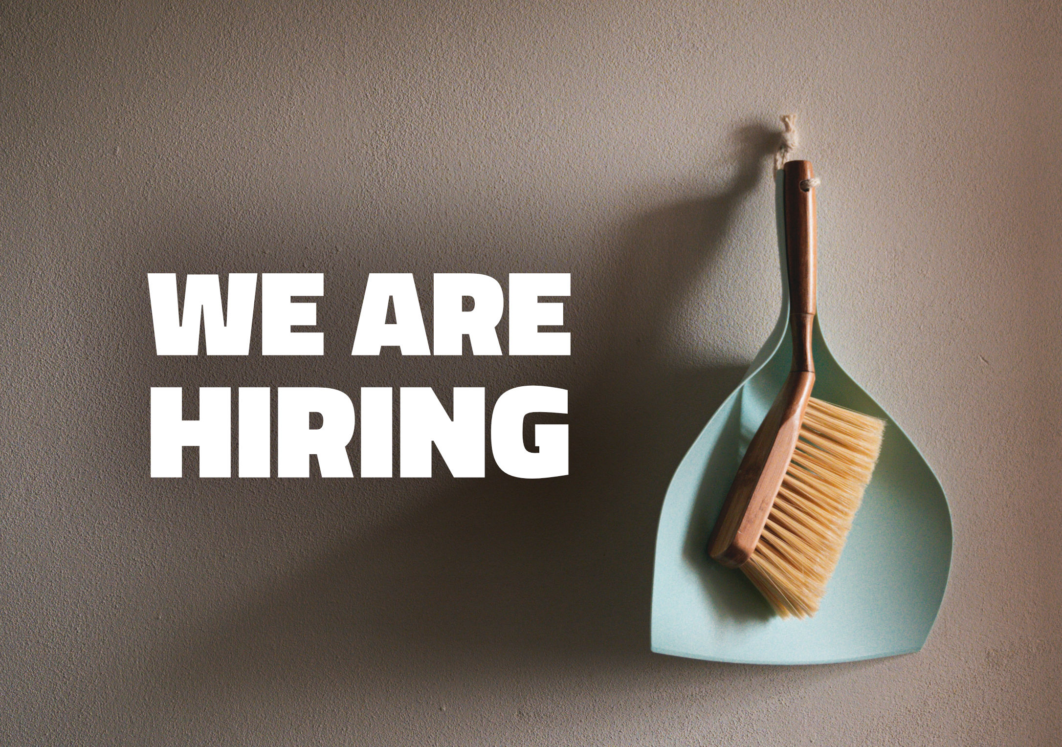 We are hiring: Cleaning staff